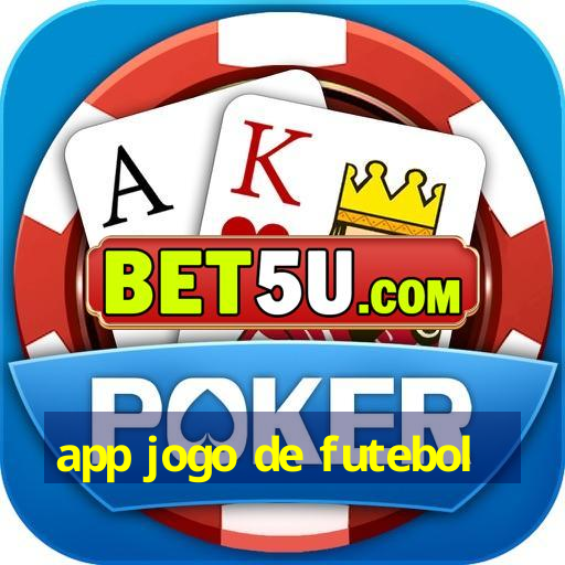 app jogo de futebol